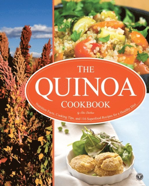 Rockridge Press - Quinoa Cookbook, E-bok