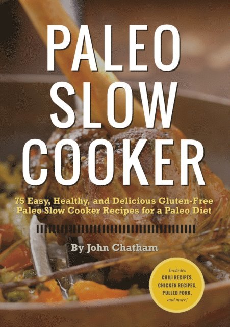 Paleo Slow Cooker