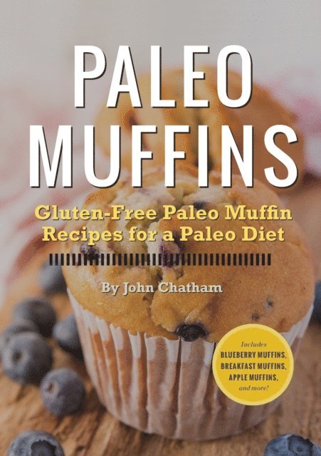 Rockridge Press - Paleo Muffins, E-bok