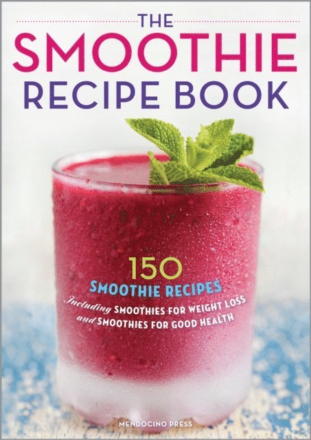 Callisto Publishing - Smoothie Recipe Book, E-bok