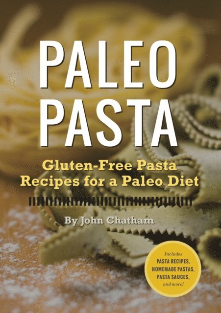 Rockridge Press - Paleo Pasta, E-bok