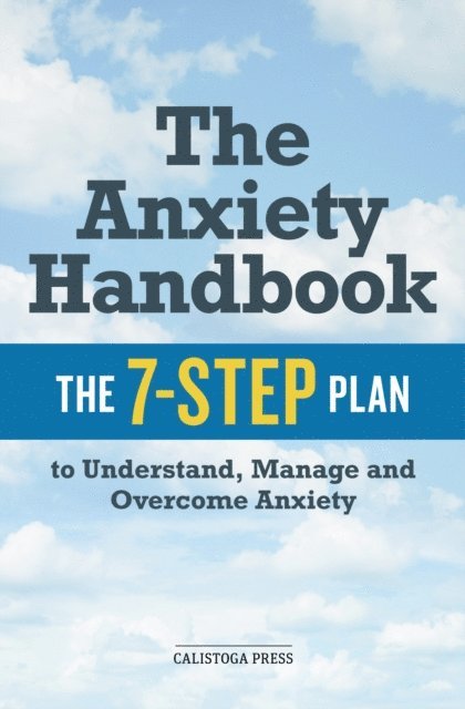 Calistoga Press - Anxiety Handbook, E-bok. Tillgänglighet: Lägg i varukorg