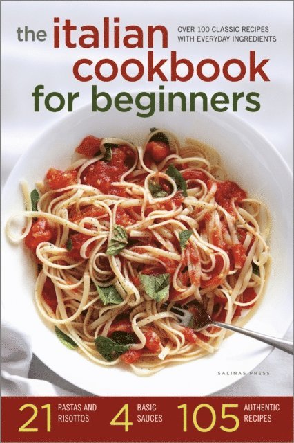 Salinas Press - Italian Cookbook for Beginners, E-bok. Tillgänglighet: Lägg i varukorg