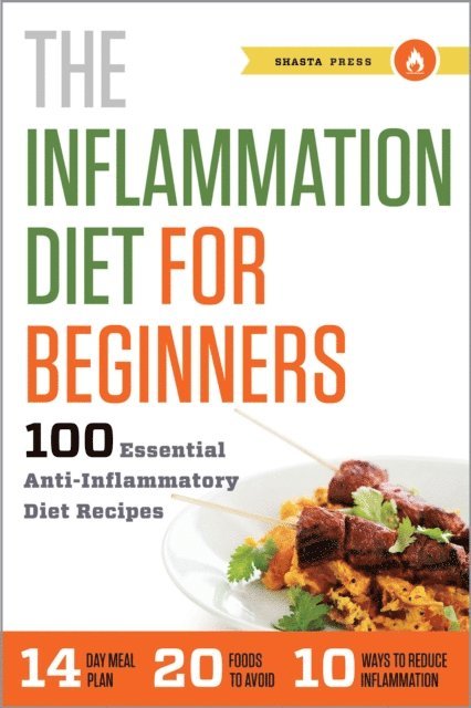 Shasta Press - Inflammation Diet for Beginners, E-bok