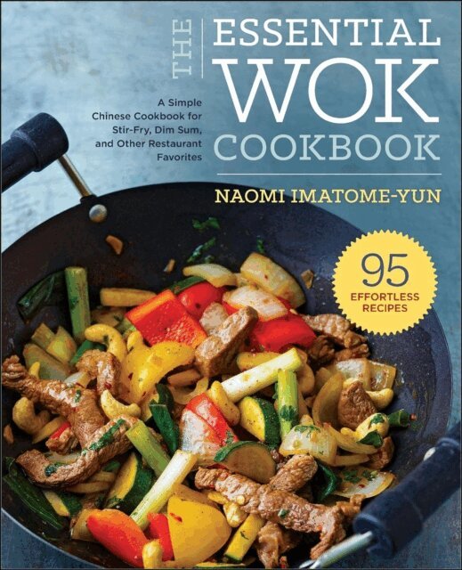 Naomi Imatome-Yun - Essential Wok Cookbook, E-bok. Tillgänglighet: Lägg i varukorg