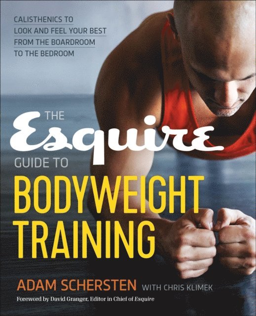Esquire Guide to Bodyweight Training