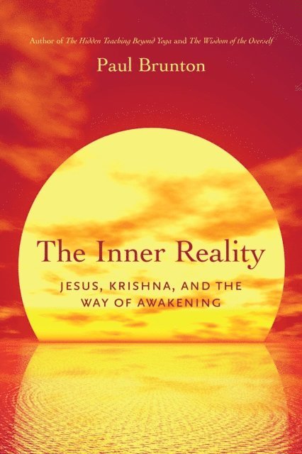 Paul Brunton - Inner Reality, E-bok