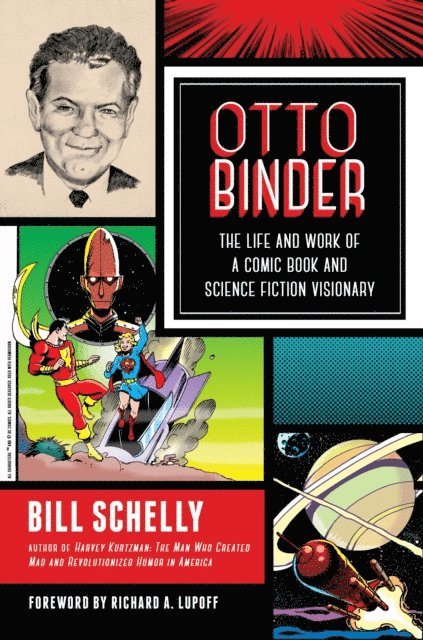 Bill Schelly - Otto Binder, E-bok