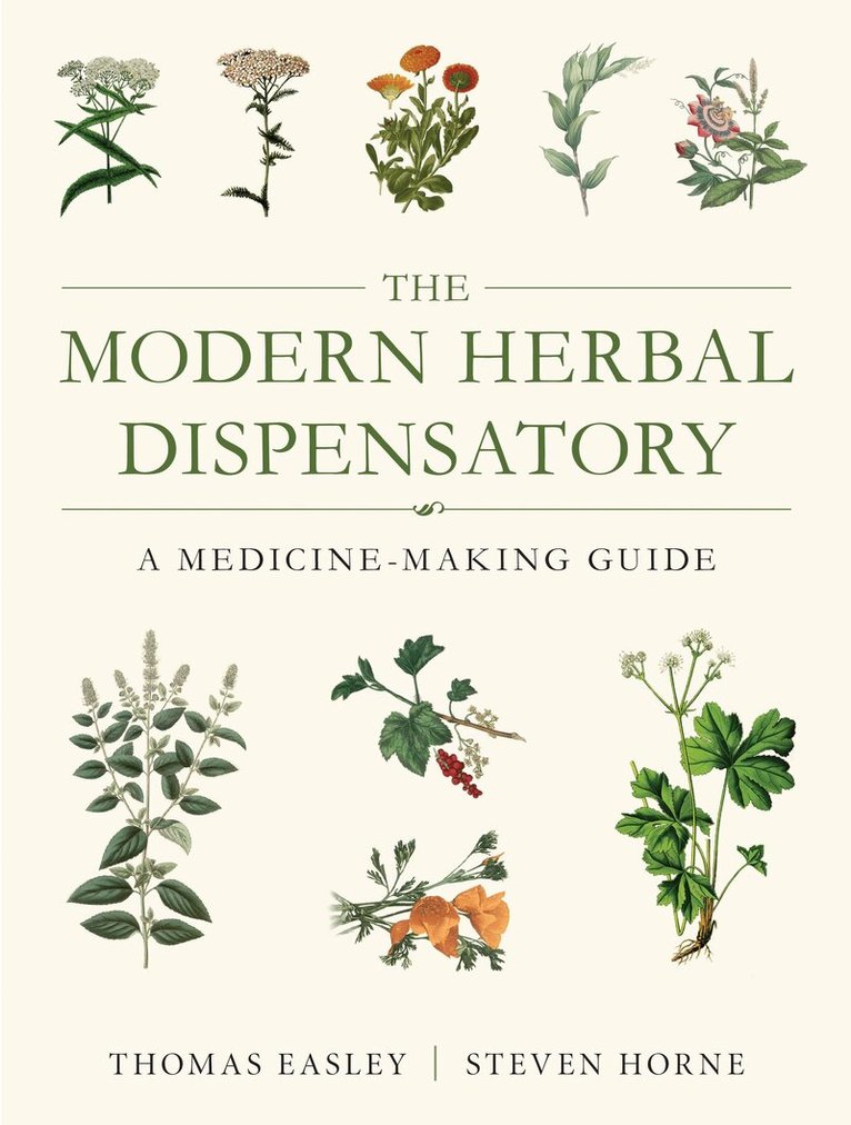 Thomas Easley, Steven Horne - Modern Herbal Dispensatory, Häftad
