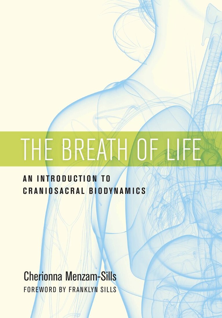 Cherionna Menzam-Sills, Franklyn Sills - Breath of Life, Häftad
