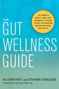 Gut Wellness Guide
