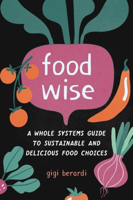 Gigi Berardi - FoodWISE, E-bok