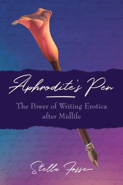 Stella Fosse - Aphrodite's Pen, E-bok