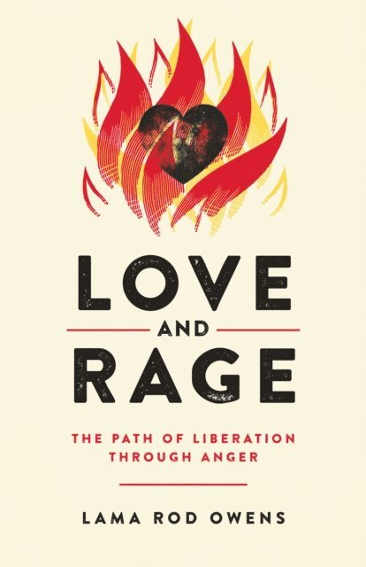 Lama Rod Owens - Love and Rage, E-bok