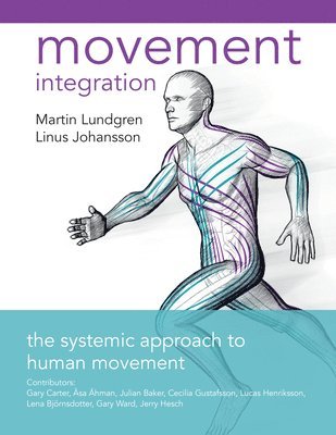 Martin Lundgren, Linus Johansson - Movement Integration, Häftad