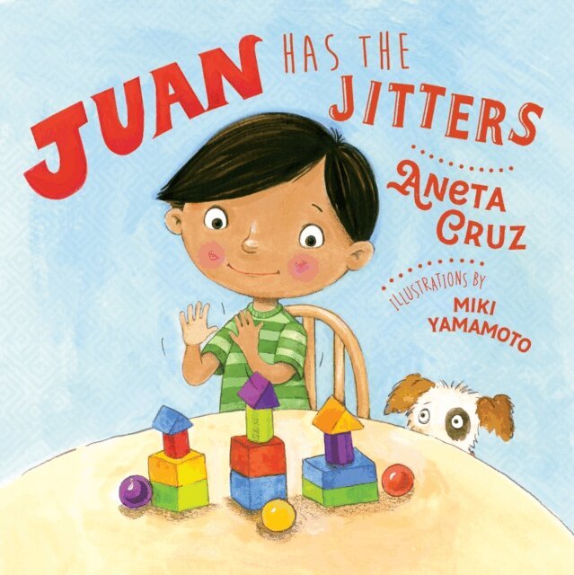 Aneta Cruz - Juan Has the Jitters, E-bok