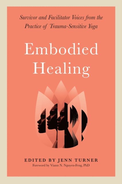 Jenn Turner - Embodied Healing, E-bok