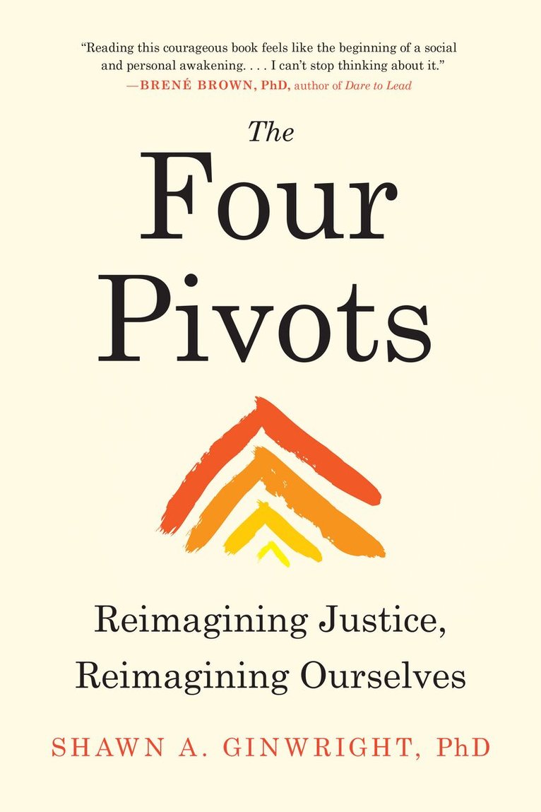 Shawn Ginwright - Four Pivots, Häftad