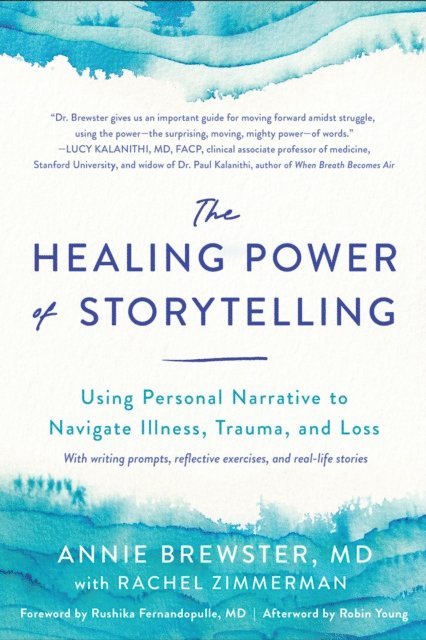 MD Annie Brewster - Healing Power of Storytelling, E-bok