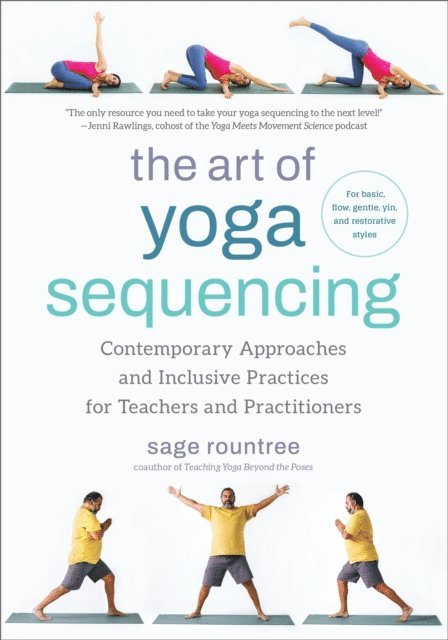 Sage Rountree - Art of Yoga Sequencing, E-bok