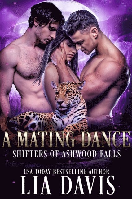 Lia Davis - Mating Dance, E-bok