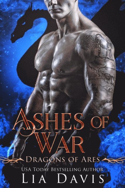 Lia Davis - Ashes of War, E-bok