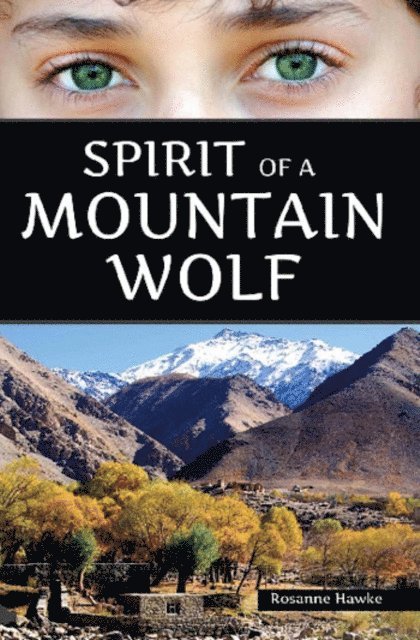 Rosanne Hawke - Spirit of a Mountain Wolf, E-bok