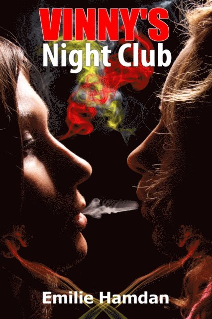 Emilie Hamdan - Vinny's Night Club, E-bok