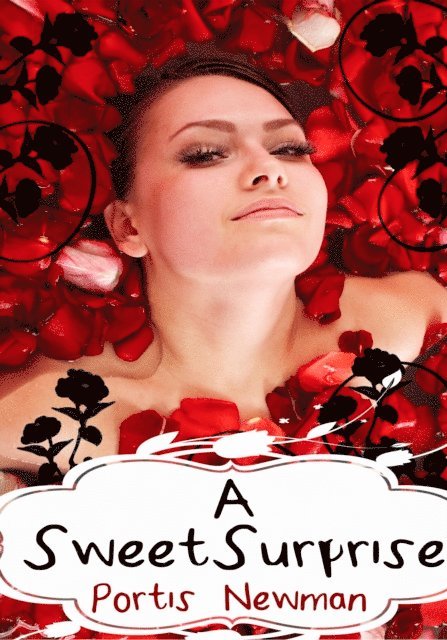 Portis Newman - Sweet Surprise, E-bok