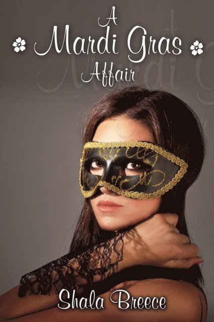 Shala Breece - Mardi Gras Affair, E-bok