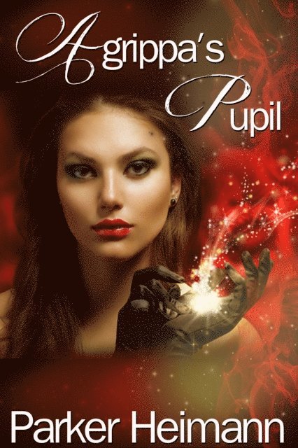 Parker Heimann - Agrippa's Pupil, E-bok