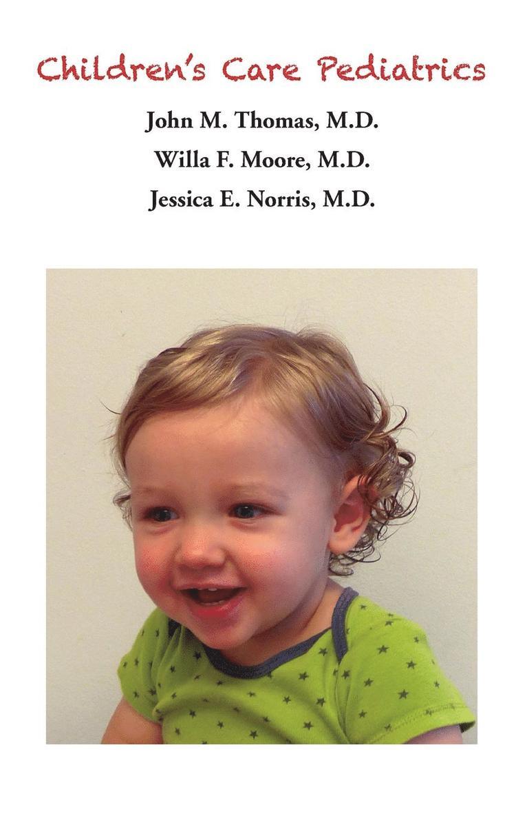John Thomas - Children's Care Pediatrics - Caring For Your Baby, Häftad