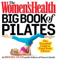 Women's Health Big Book of Pilates