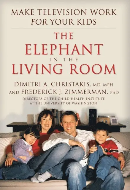 Federick J. Zimmerman, Dimitri A. Christakis - Elephant In The Living Room, E-bok. Tillgänglighet: Lägg i varukorg