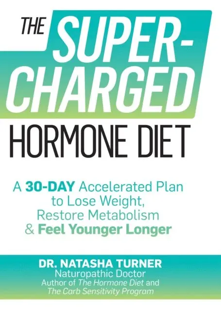 Natasha Turner - Supercharged Hormone Diet, E-bok. Tillgänglighet: Lägg i varukorg