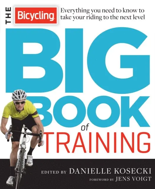 Bicycling Big Book of Training