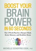 Boost Your Brain Power in 60 Seconds