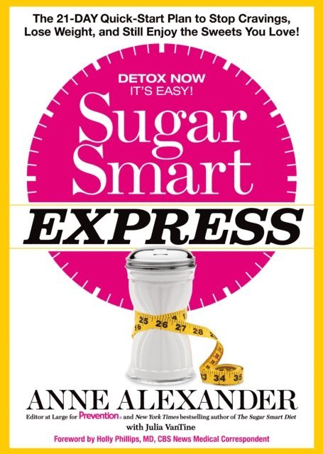 Julia VanTine, Anne Alexander - Sugar Smart Express, E-bok