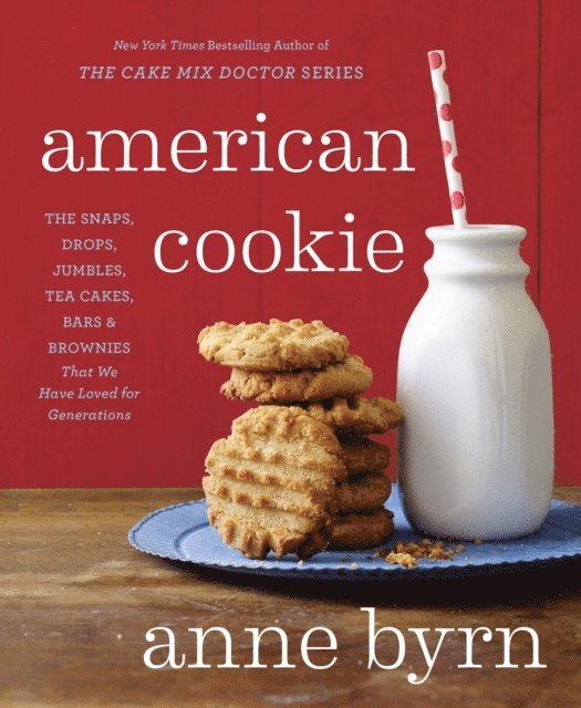Anne Byrn - American Cookie, E-bok