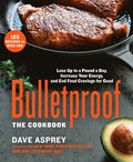 Bulletproof: The Cookbook