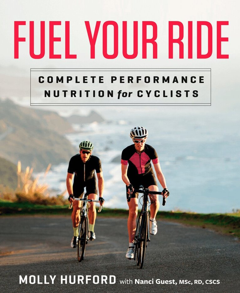 Molly Hurford, Nanci Guest - Fuel Your Ride, Häftad