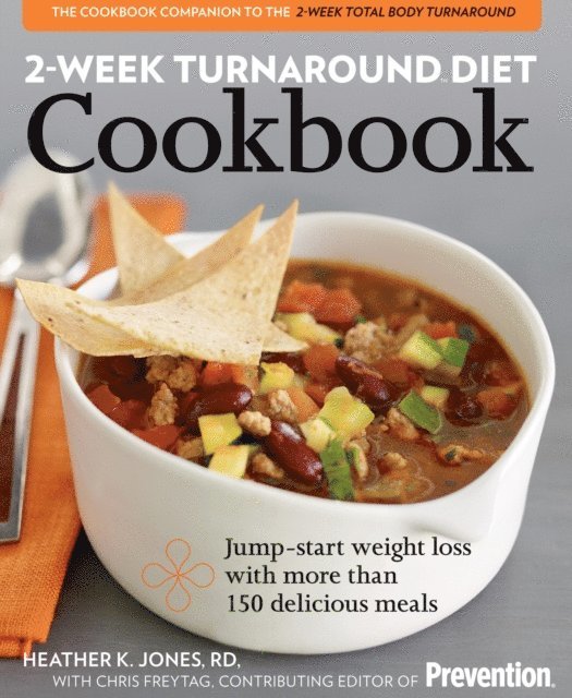 Chris Freytag, R.D. Heather K. Jones - 2-Week Turnaround Diet Cookbook, E-bok