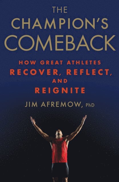 Jim Afremow - Champion's Comeback, E-bok