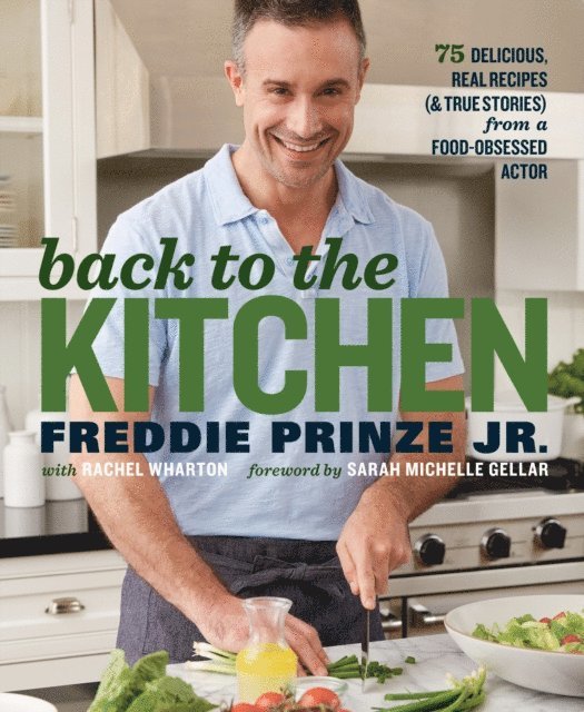 Rachel Wharton, Jr. Freddie Prinze - Back to the Kitchen, E-bok