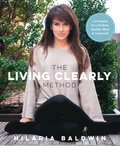 The Living Clearly Method