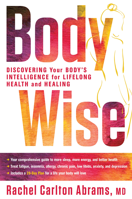 M.D. Rachel Carlton Abrams - BodyWise, E-bok