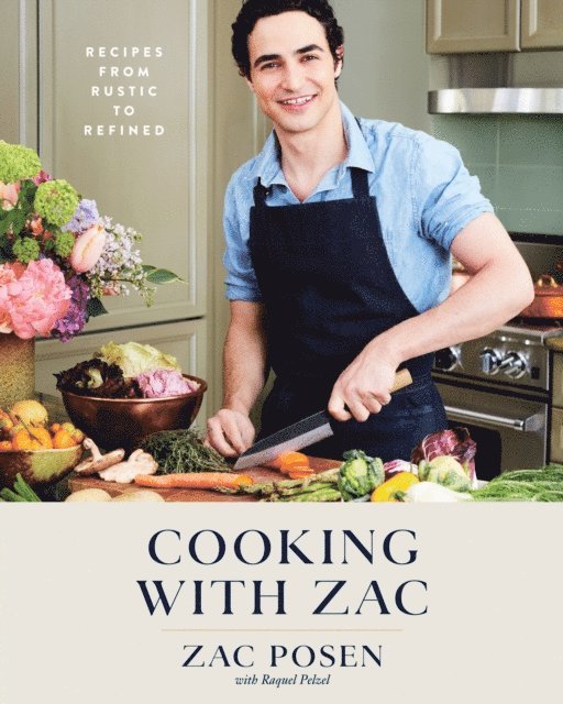 Raquel Pelzel, Zac Posen - Cooking with Zac, E-bok