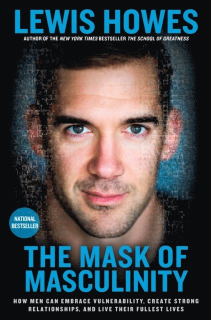 Lewis Howes - Mask of Masculinity, E-bok