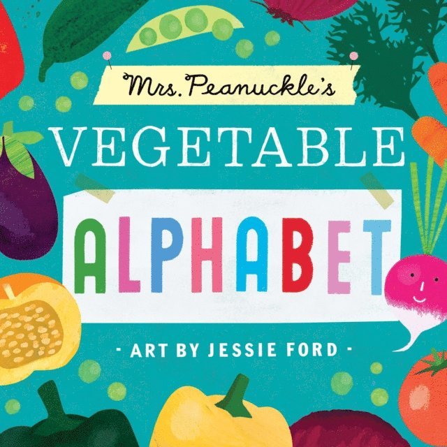 Jessie Ford - Mrs. Peanuckle's Vegetable Alphabet, E-bok
