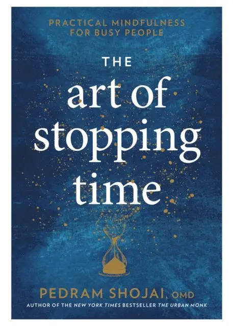 OMD Pedram Shojai - Art of Stopping Time, E-bok. Tillgänglighet: Lägg i varukorg